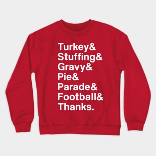 The Thanksgiving Plan Crewneck Sweatshirt